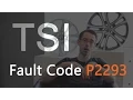 VW 2 0t TSI Engine with Fault Code P2293 N276 Valve