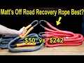Is Matt s Off Road Recovery Rope Best Let s Settle This