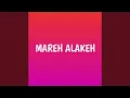 Download Lagu Mareh Alakeh