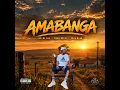 Amabanga (Long Way) (feat. Pman MusiQ & Popo Marn)
