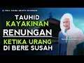 Download Lagu FULL TAUHID KAYAKINAN | ABUYA UCI