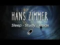 Lagu Best of Hans Zimmer - Iconic Soundtracks | Compilation Medley (relaxing, extended, no mid roll ads)
