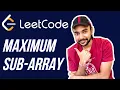 Maximum Sub-Array Sum LeetCode 53 Kadane s Algorithm Study Algorithms