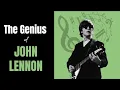 Lagu John Lennon - Making The Case For Genius