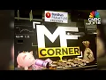 Download Lagu MF Corner | Interpretatie van eerlijke waardering in largecapfondsen met Kalpen Parekh van DSP MF...
