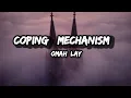 Omah Lay - Coping Mechanism (Lyrics)