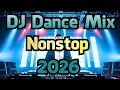 Lagu DJ Dance Mix 2026 – Nonstop EDM Party Hits