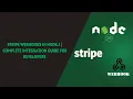 Stripe Webhooks in Node js Complete Integration Guide for Developers
