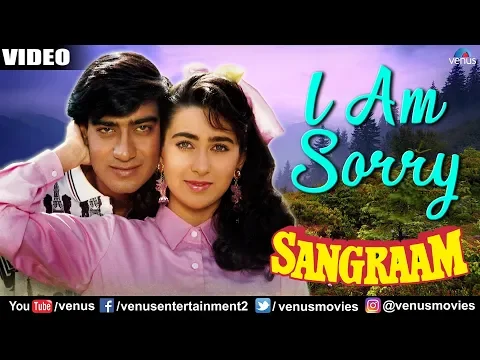 Download MP3 I Am Sorry (Sangraam)