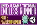 Unity Endless Runner Tutorial - Player Movement
