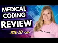 CPC Review Series - Introduction to ICD-10-CM in Medical Coding