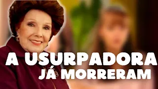Atores de A USURPADORA que já MORRERAM