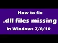 How To Fix DLL Files Missing in Windows 7 8 10