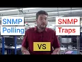 SNMP Polling Vs SNMP Traps