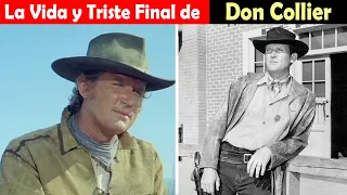 La Vida y El Triste Final de Don Collier - estrella en El gran chaparral