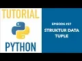 Pemrograman Python untuk Pemula - 27 Tuple