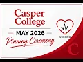 Casper College May 2026 Pinning Ceremony