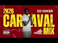 Lagu DJ Joker_2026 Carnaval Mix