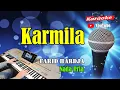 Download Lagu KARMILA - Farid Hardja [ KARAOKE HD ] Nada Pria [ B=Do ]