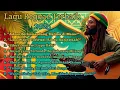 Download Lagu LAGU REGGAE TERBAIK 2025 || \