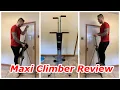 Maxi Climber Vertical Climber Review 2022