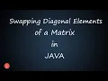 Swapping of Diagonal Elements of a Matrix BluejCode