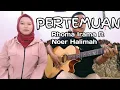 Download Lagu Pertemuan - Rhoma Irama ft Noer Halimah (Accoustic cover)