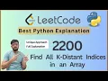 Leetcode 2200 Find All K-Distant Indices in an Array Efficient Python Solution Two Pass Logic
