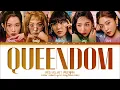 RED VELVET Queendom Lyrics (레드벨벳 Queendom 가사) (Color Coded Lyrics)