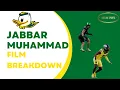 JABBAR MUHAMMAD FILM BREAKDOWN