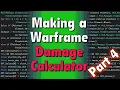 MinMaxer s Dream - Warframe Damage Calculator WIP Part 4
