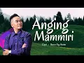 Download Lagu Anging Mamiri - Udhin Leaders ft Amirullah ft Roy