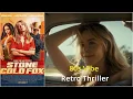 Stone Cold Fox 2025 Review 80s Vibe Dark Laughs Kiernan Shipka Kicks Ass Retro Thriller