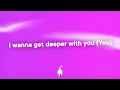 Disclosure & Leon Thomas - Deeper (Lyrics)