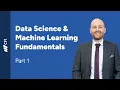 Data Science Machine Learning Fundamentals Part 1