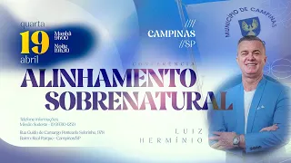 CONF. ALINHAMENTO SOBRENATURAL - MEVAM CAMPINAS SP - PR LUIZ HERMÍNIO