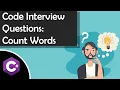 C Code Interview Count Words in String on CoderPad