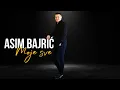 Download Lagu Asim Bajric - 2022 - Moje sve