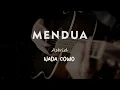Download Lagu MENDUA // ASTRID // KARAOKE GITAR AKUSTIK NADA COWO ( MALE )