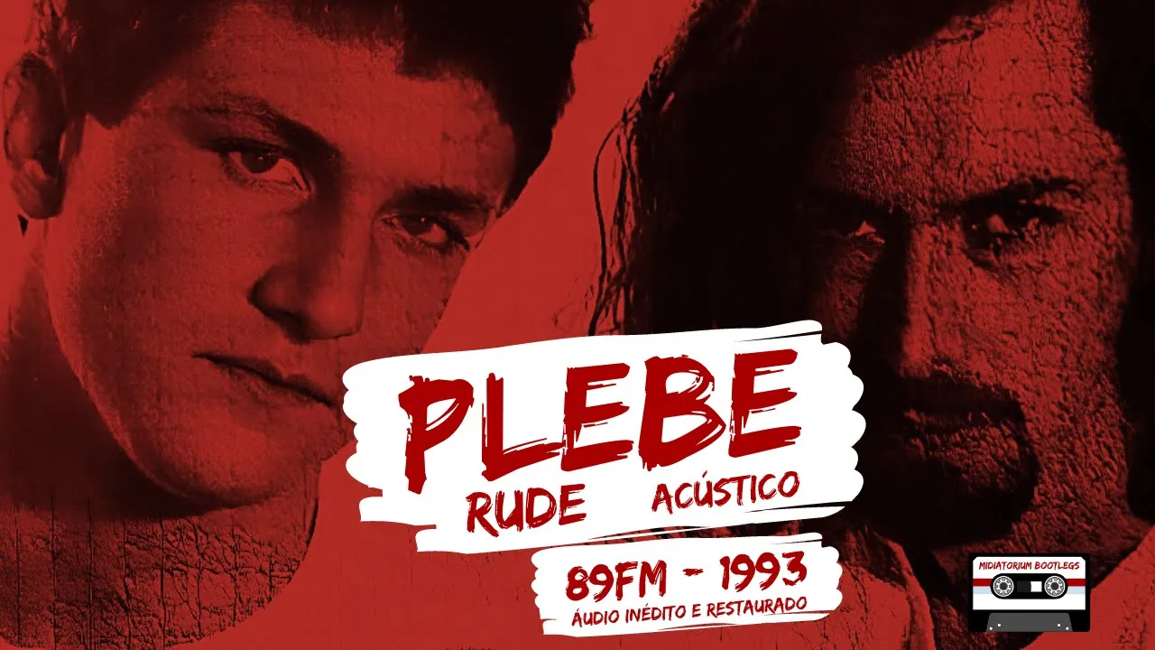 Plebe Rude | acústico voz e violão | 89FM | áudio inédito e restaurado