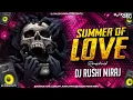 Download Lagu Summer Of Love - Remaster Mix -DJ Rushi Miraj #remastered