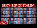 All 262 CRIMINALS Awaiting EXECUTION in Florida US Death Row List