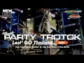 Download Lagu DJ PARTY TROTOK | LEST ' GO THAILAND 2025 COCOK BUAT KARNAVAL • BY ABG TEAM OFFICIAL FT BIMA MARFHIN