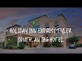 Holiday Inn Express Tyler South an IHG Hotel Review - Tyler United States of America