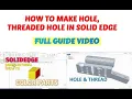 HOW TO MAKE THREADED HOLE GIVE COLOUR IN SOLID EDGE 2022 TUTORIAL SOLID EDGE TUTORIAL IN HINDI