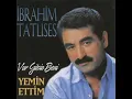 Ibrahim tatlises Vur gitsin beni yeni version 2010