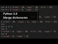 Python 3 9 merge dictionaries