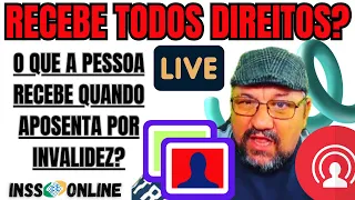 INSS: O QUE A PESSOA RECEBE QUANDO APOSENTA POR INVALIDEZ