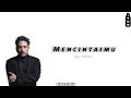 Mencintaimu - sal Priadi || lirik musik + Translate Inggris