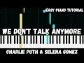 Download Lagu Charlie Puth - We Don't Talk Anymore ft. Selena Gomez (Easy Piano Tutorial)